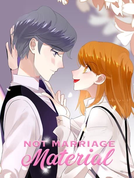 Not Marriage Material