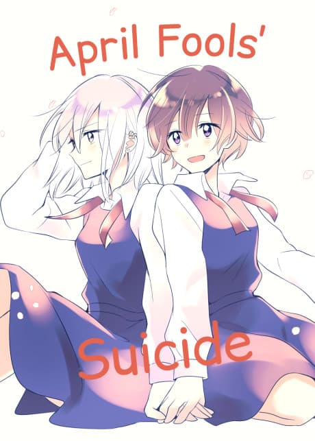 April Fools' ni Jisatsu Shiyou to Shita Onnanoko no Hanashi