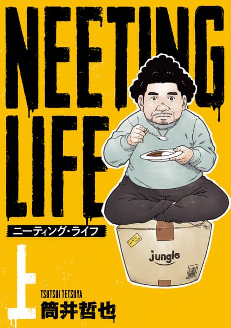 NEETING LIFE