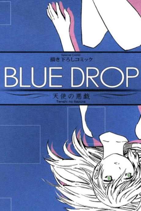 BLUE DROP: Tenshi no Itazura
