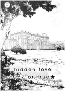 Hidden Love - Trick or True