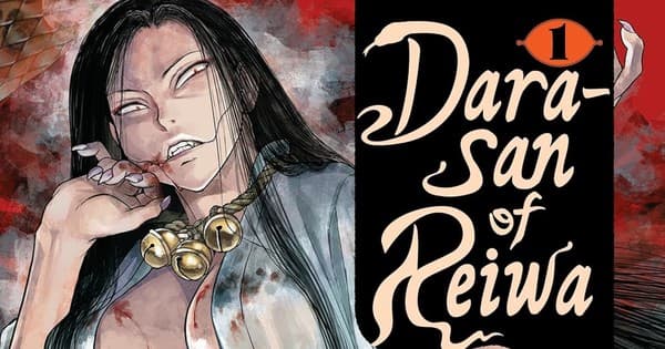 Dara-san of Reiwa Volume 1-3 Manga Review