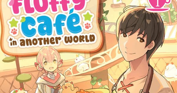 Seven Seas to Release Fluffy Café in Another World, Reborn as an Assassin's Apprentice Audiobooks, Skip and Loafer Box Set