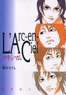 L'Arc~en~Ciel: Maximum